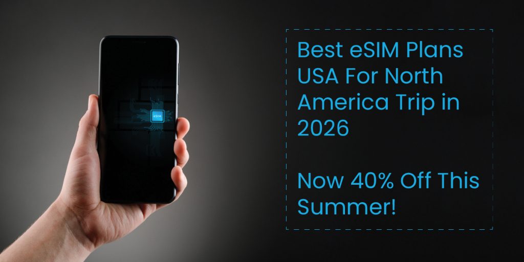 Best eSIM Phone Plans